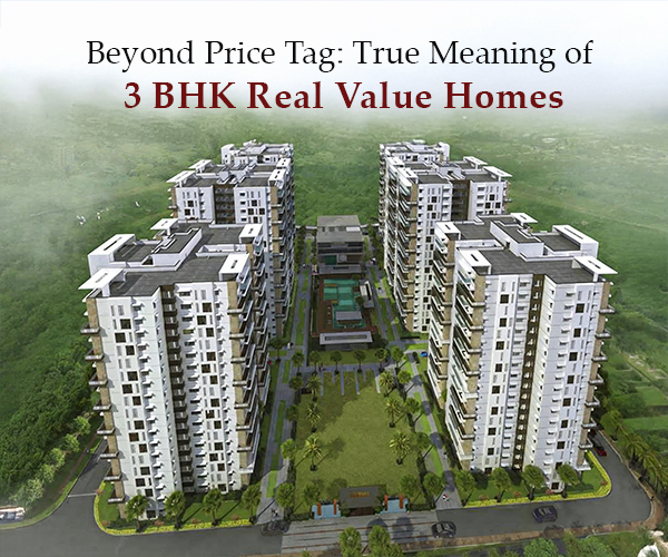 3 BHK Real Value Homes