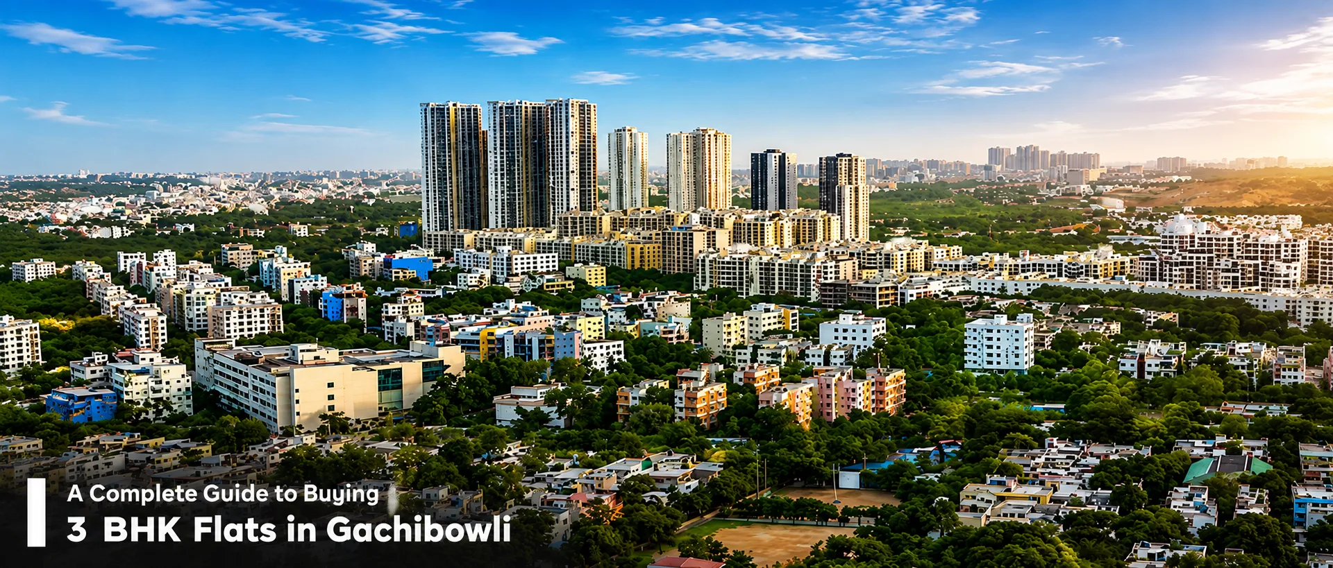 3 BHK flats in Gachibowli with modern amenities and premium lifestyle