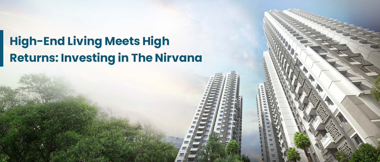  High-End Living Meets High Returns: Investing in The Nirvana


