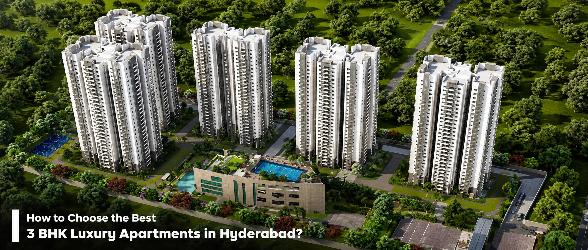3 BHK luxury apartments in Hyderabad for sale with premium amenities and modern design