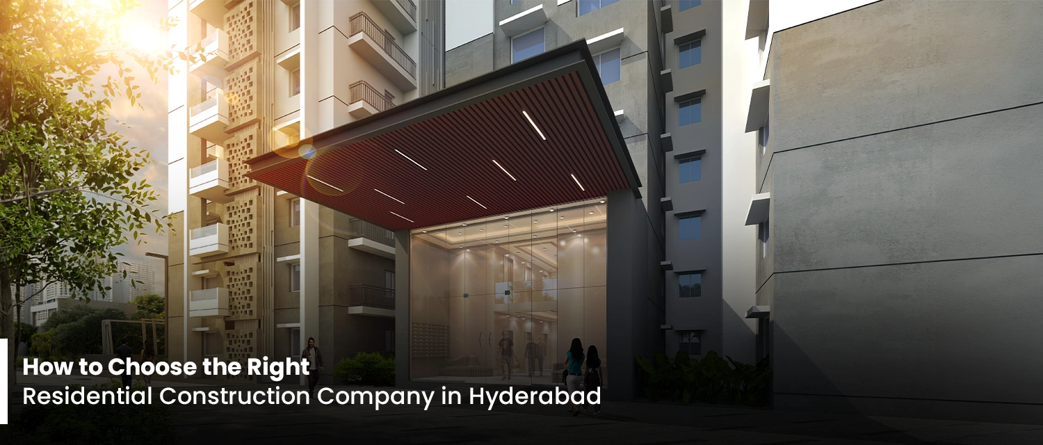 Residential Construction Company in Hyderabad