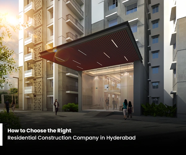 Residential Construction Company in Hyderabad