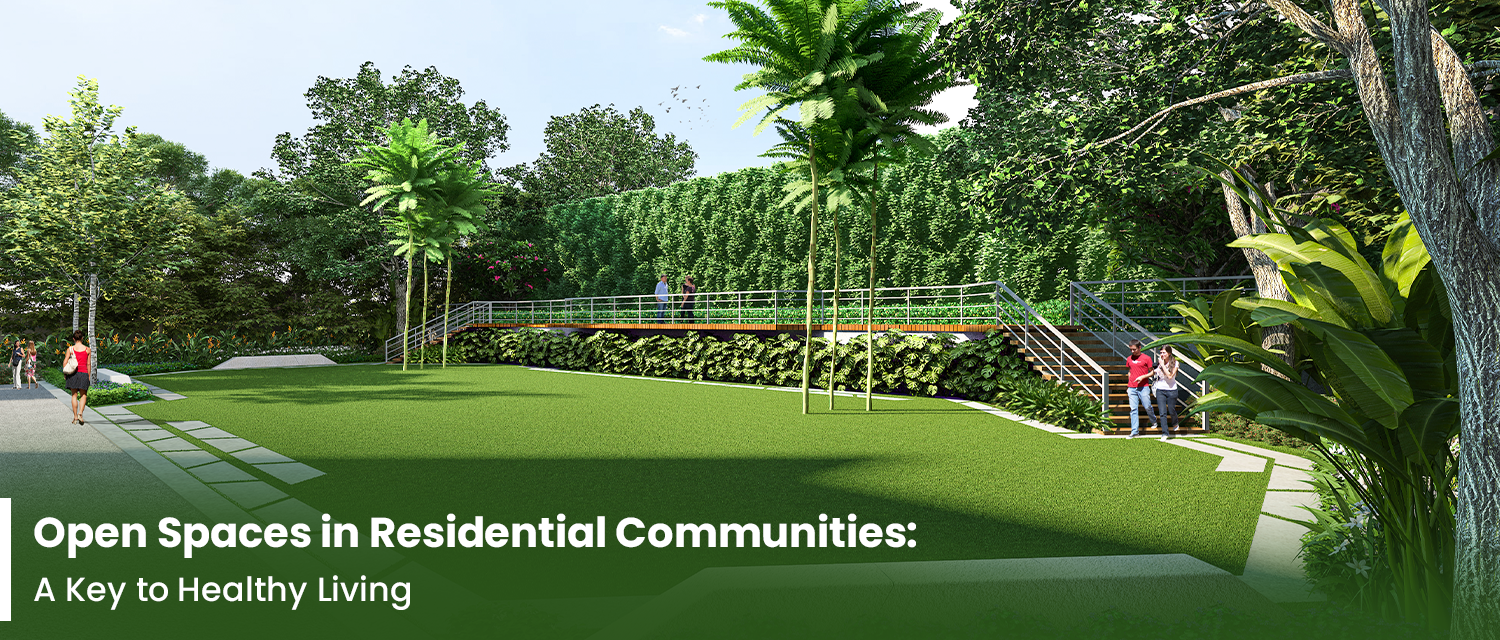  Open Spaces in Residential Communities: A Key to Healthy Living
