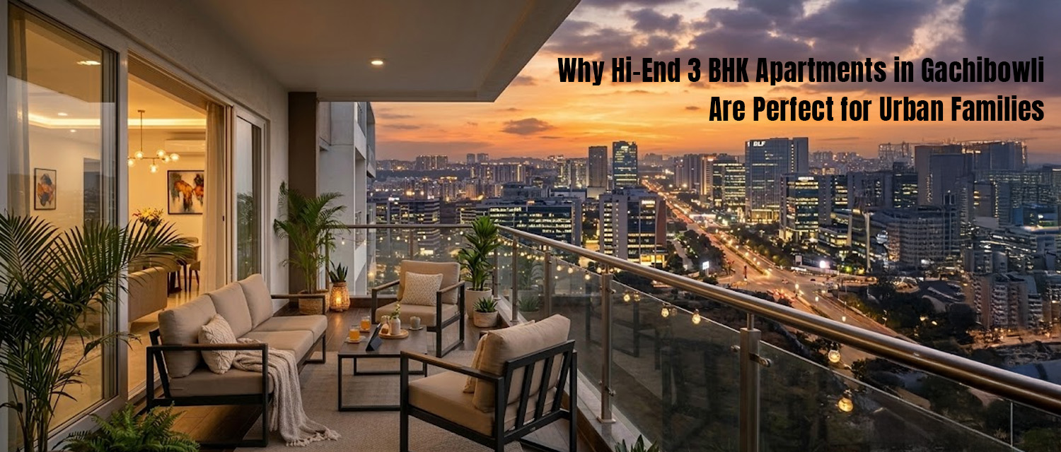 3 BHK Apartments in Gachibowli